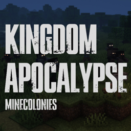 Kingdom Apocalypse - Minecolonies Experience