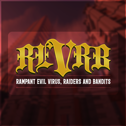 REVRB: Rampant Evil Virus, Raiders and Bandits