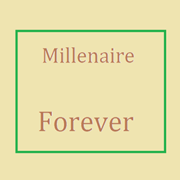 Millenaire Forever