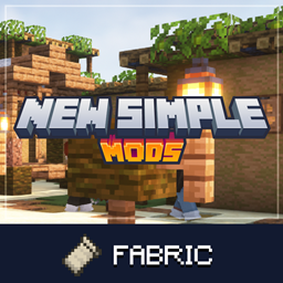 New Simple Mods [FABRIC] - Without Complex Mods! | NEW VERSION!