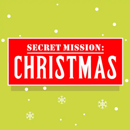 Secret Mission: Christmas