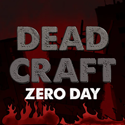 Deadcraft: Zero Day (Post-Apocalyptic)