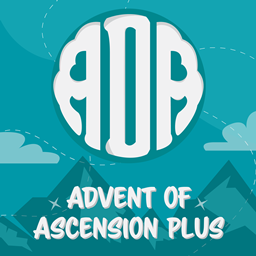 Advent of Ascension Plus