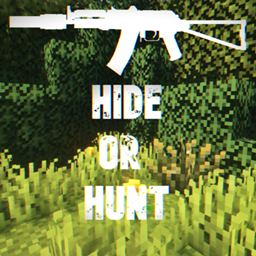 Hide Or Hunt [TACZ]