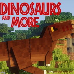 Dinosaurs and More