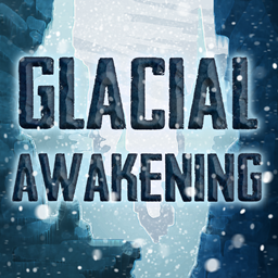 Glacial Awakening